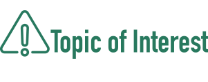 Topic of Interest - Conflict of Interest