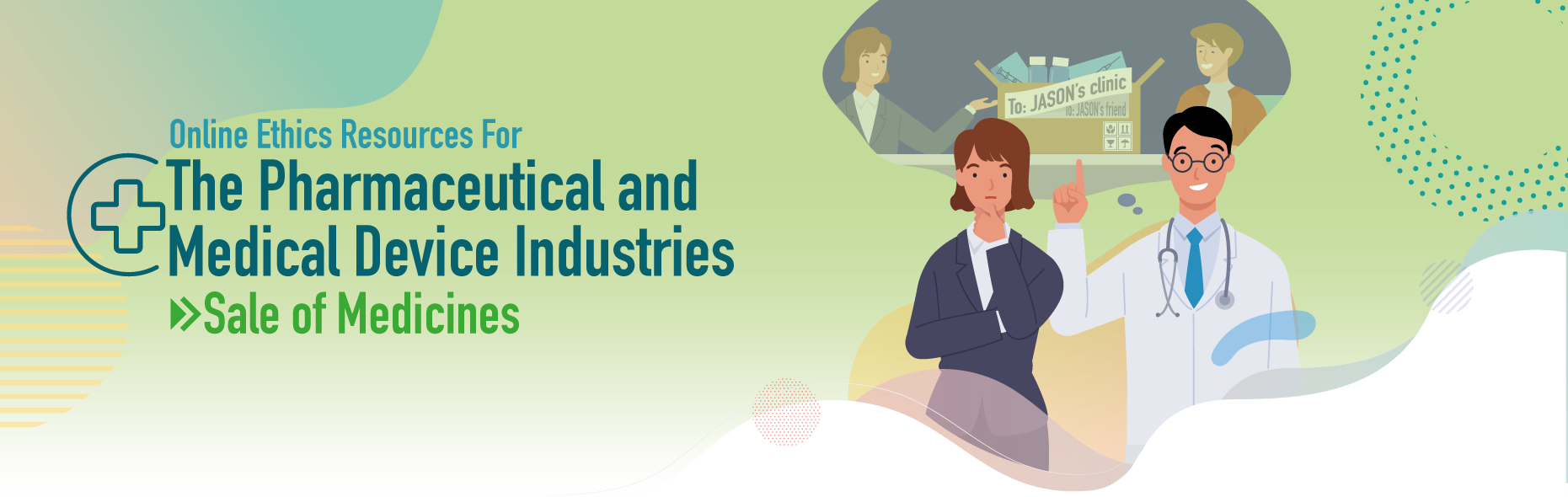 Online Ethics Resources for The Pharmaceutical and Medical Device Industries